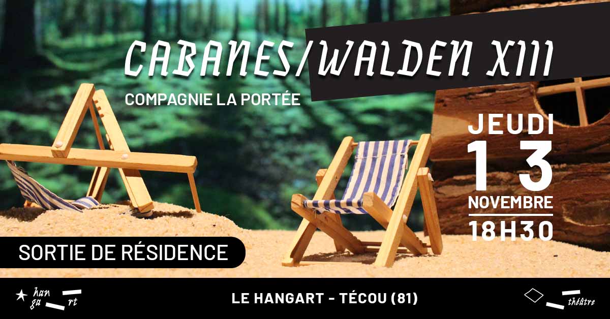 CABANES / WALDEN XIII