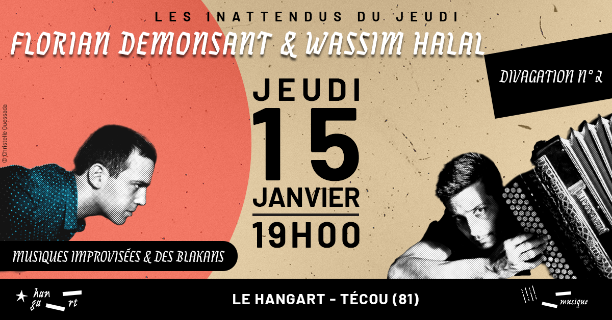 Divagation n°2 – Florian Demonsant & Wassim Halal